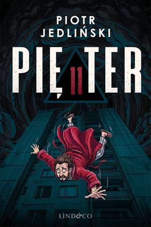 11 pięter. Komedia kryminalna &ndash; ebook