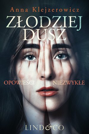 Złodziej dusz. Opowieści niesamowite – ebook