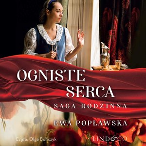Ogniste serca. Saga rodziny Sobótków. Tom 2 – audiobook