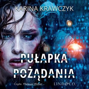 Pułapka pożądania – audiobook