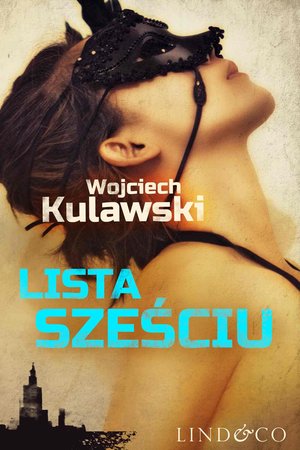 Lista sześciu. Prokurator Marian Suski. Tom 1 – ebook