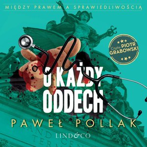 O każdy oddech. Między prawem a sprawiedliwością. Tom 5 – audiobook