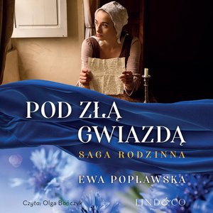 Pod złą gwiadzą. Saga rodziny Sobótków. Tom 1 – audiobook