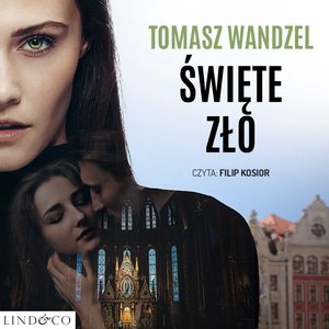 Święte Zło – audiobook