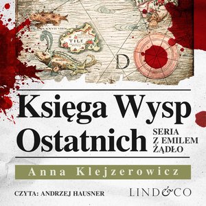 Księga wysp ostatnich. Tom 5. Seria z Emilem Żądło – audiobook