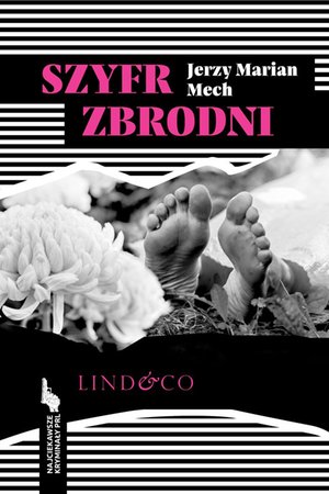 Szyfr zbrodni. Najciekawsze kryminały PRL. Tom 8 &ndash; ebook