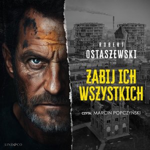 Zabij ich wszystkich – audiobook