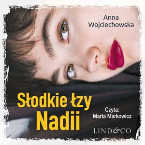 Słodkie łzy Nadii – audiobook
