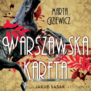 Warszawska kareta. Detektyw Konrad Masternowicz. Tom 1 – audiobook