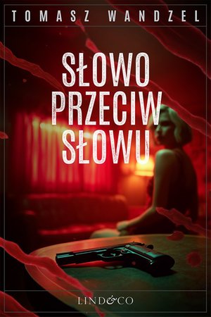 Słowo przeciw słowu. Tom 34. Komisarz Oczko &ndash; ebook