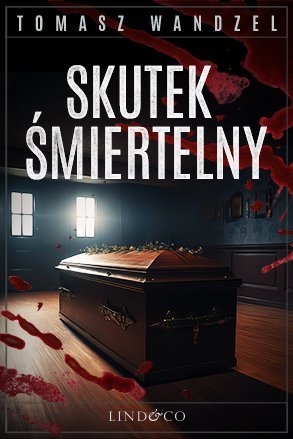 Skutek śmiertelny. Tom 2. Komisarz Oczko &ndash; ebook