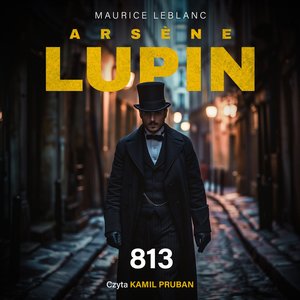 Arsène Lupin. 813 – audiobook