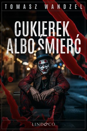 Cukierek albo śmierć. Tom 15. Komisarz Oczko &ndash; ebook