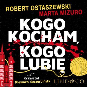 Kogo kocham, kogo lubię – audiobook