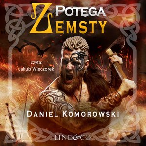 Potega zemsty. Furia Wikingów. Tom 3 – audiobook