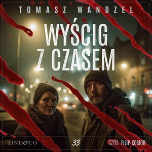 Wyścig z czasem. Tom 33. Komisarz Oczko &ndash; audiobook