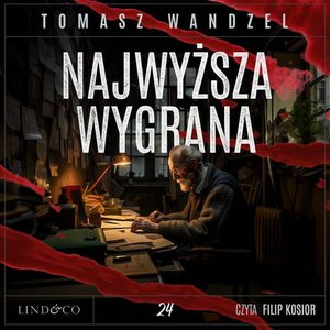 Najwyższa wygrana. Tom 24. Komisarz Oczko – audiobook