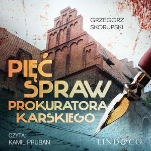 Pięć spraw prokuratora Karskiego – audiobook