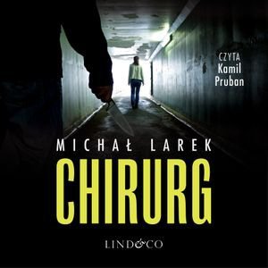 Chirurg – audiobook