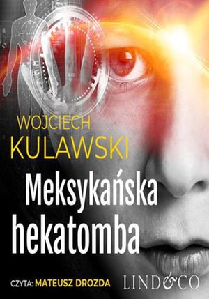 Meksykańska hekatomba. Tim Mayer. Tom 2 – ebook
