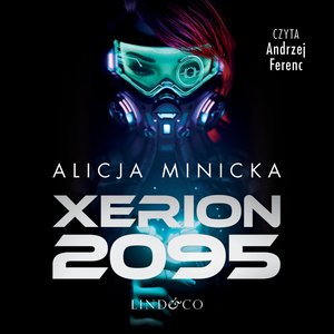 Xerion 2095 – audiobook