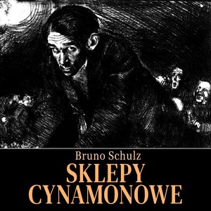 Sklepy cynamonowe &ndash; audiobook