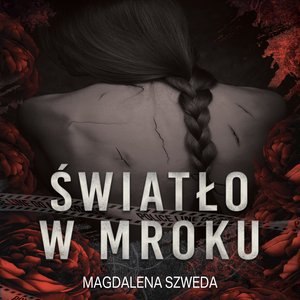 Erotyka: Światło w mroku &ndash; audiobook
