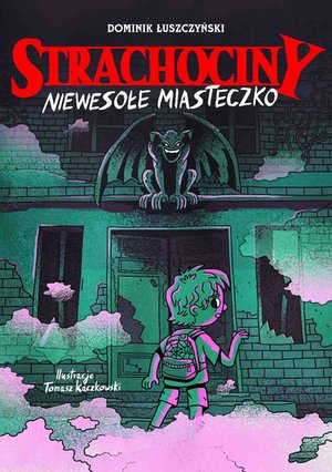 Strachociny. Niewesołe miasteczko – ebook