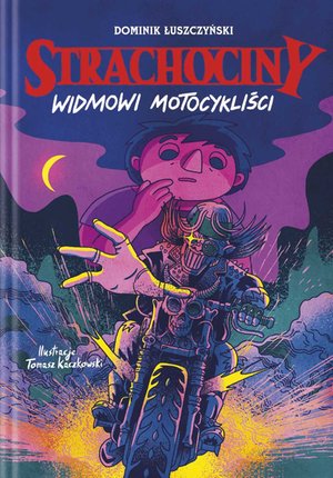 Strachociny. Widmowi motocykliści – ebook
