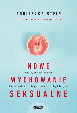 Nowe wychowanie seksualne – ebook