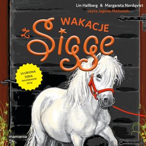 Sigge. Tom 12. Wakacje z Sigge &ndash; audiobook