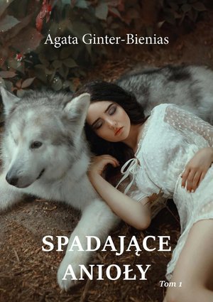 Spadające anioły. Tom 1 – ebook