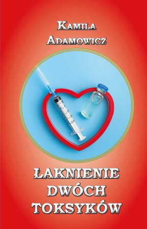 Łaknienie dwóch toksyków – ebook