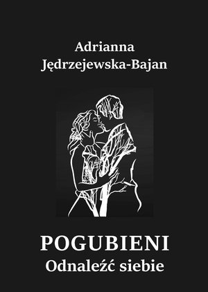 Pogubieni. Odnaleźć siebie – ebook