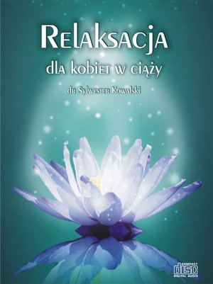Relaksacja dla kobiet w ciąży – audiobook