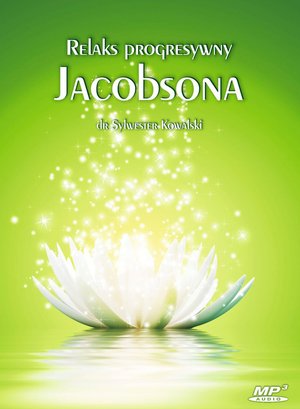 Relaks progresywny Jacobsona – audiobook