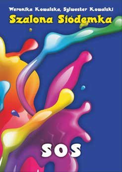 Szalona Siódemka - SOS – ebook