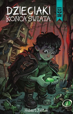 Dzieciaki końca świata &ndash; ebook