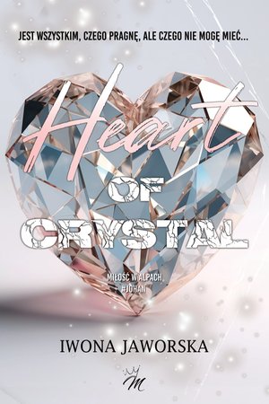Heart of crystal. Miłość w Alpach. Johan &ndash; ebook