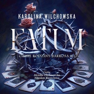 Fatum. Cienie Rodziny Barrosa. Tom 1 – audiobook