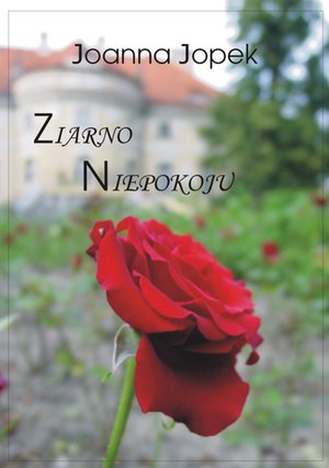 Ziarno niepokoju – ebook