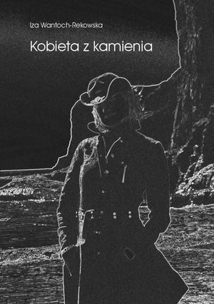 Kobieta z kamienia – ebook