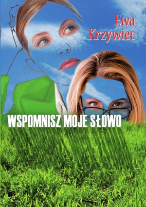 Wspomnisz moje słowo – ebook