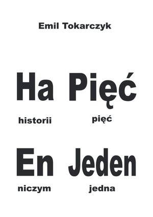 Ha Pięć En Jeden – ebook