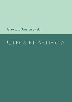 Opera et artificia – ebook