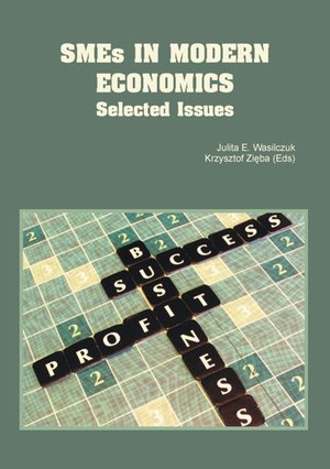 SMEs in Modern Economics. Selected Issues – ebook