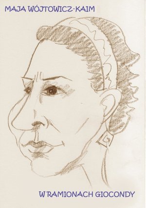 W ramionach Giocondy – ebook