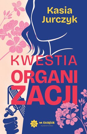 Kwestia organizacji &ndash; ebook