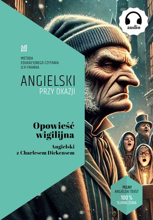 Opowieść wigilijna. Angielski z Charlesem Dickensem – ebook