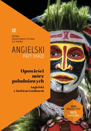 Opowieści mórz południowych. Angielski z Jackiem Londonem – ebook